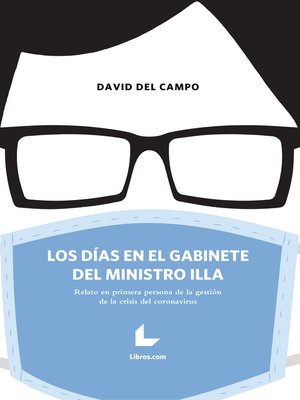 cover image of Los días en el gabinete del ministro Illa